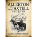 Allerton and Axtell: The Rush