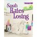 Sarah Hates Losing