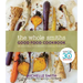 The Whole Smiths Good Food Cookbook: Whole30 Endorsed, Delicious Real Food Recipes to Cook All Year Long