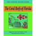 The Coral Reefs of Florida