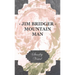 Jim Bridger - Mountain Man