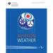 Aviation Weather: FAA Advisory Circular (Ac) 00-6b