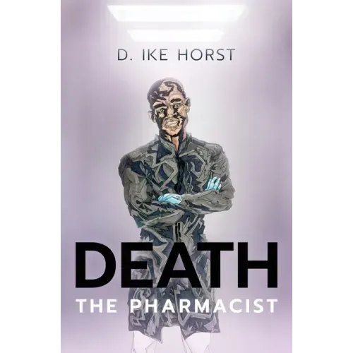 Death, The Pharmacist