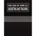 Budgeting and Tracking: Budget and Track your Income Savings Debt Expenses Bills
