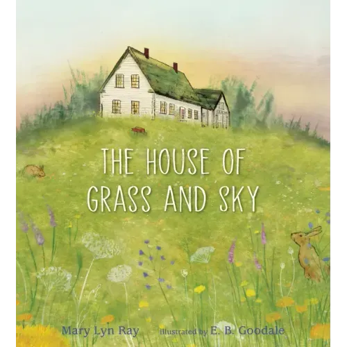 The House of Grass and Sky