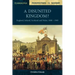A Disunited Kingdom?: England, Ireland, Scotland and Wales, 1800 1949
