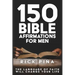 150 Affirmations of Faith for Men: Speaking the language of faith will change your life!