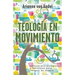 Teología en Movimiento: Ensayos eco-teológicos y feministas para tiempos de cambio
