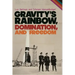 Gravity's Rainbow, Domination, and Freedom