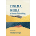 Cinema, Media, and Human Flourishing