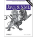 Java and XML: Solutions to Real-World Problems