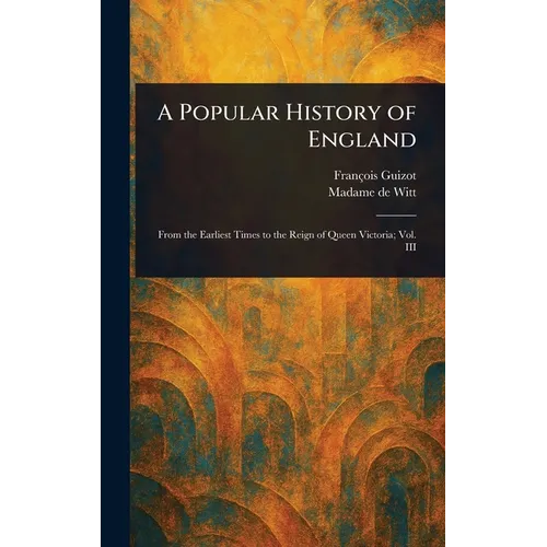 A Popular History of England