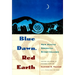 Blue Dawn, Red Earth: New Native American Storytellers