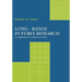 Long-Range Futures Research: An Application of Complexity Science