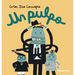 Un Pulpo / An Octopus