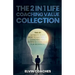 The 2 in 1 Life Coaching Value Collection: The #1 Ultimate Guide How to master Life Coaching and Business Coaching for Beginners