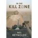 In the Kill Zone: Surviving as a Private Military Contractor in Iraq