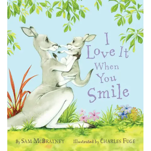 I Love It When You Smile