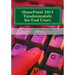 SharePoint 2013 Fundamentals for End Users: Learn to use SharePoint 2013
