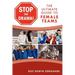 Stop the Drama! the Ultimate Guide to Female Teams