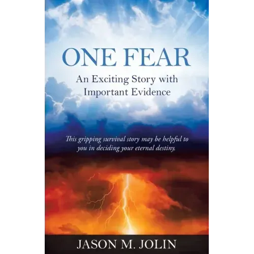 One Fear: An Exciting Story with Important Evidence