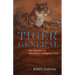 The Tiger General: The Memoirs of a Vietnamese Intelligence Chief