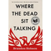 Where the Dead Sit Talking