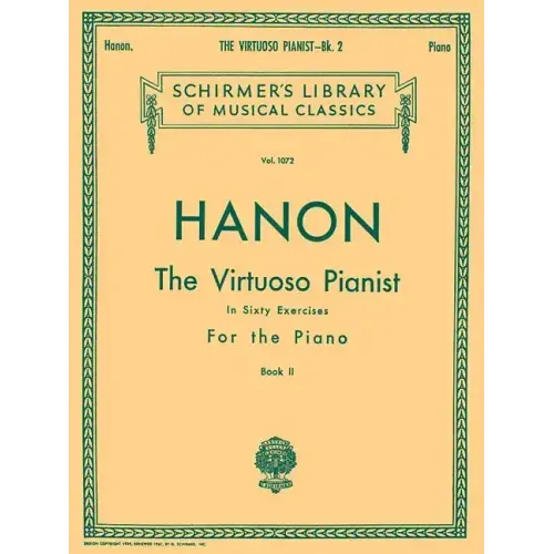 Virtuoso Pianist in 60 Exercises - Book 2: Schirmer Library of Classics Volume 1072 Piano Technique