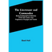 The Lieutenant and Commander; Being Autobigraphical Sketches of His Own Career, from Fragments of Voyages and Travels