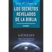 Los secretos revelados de la biblia (Volumen I)