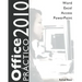 Office 2010 Práctico: Word, Excel, Access, PowerPoint