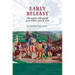 Early Belfast: The Origins and Growth of an Ulster Town to 1750