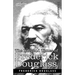 The Life and Times of Frederick Douglass