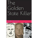 The Golden State Killer