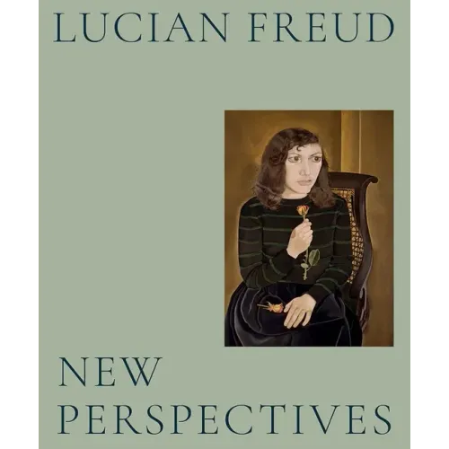 Lucian Freud: New Perspectives