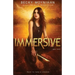Immersive: A Young Adult Dystopian Romance