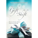 The Gift of Shift: Discover the Key Within to Unlock Your Best Life