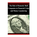 The Role of Domestic Shell Companies in Financial Crime and Money Laundering