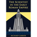 The Scientist in the Early Roman Empire