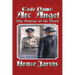 Code Name Arc Angel: The Demise of the Devil