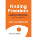 Finding Freedom: The Business Owners Guide to Building a Valuable Company and a Meaningful Life