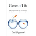 Games of Life: Explorations in Ecology, Evolution and Behavior