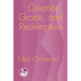 Creation, Grace, and Redemption