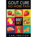 Gout Diet: The Anti-Inflammatory Gout Diet: 50+ Gout Cookbook Videos and Gout Recipes: Pain Free in 30 Days Gout Treatment.
