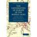 The Universities of Europe in the Middle Ages - Volume 2