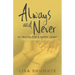 Always and Never: The Companion Journal
