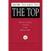 How to Get to the Top: Business Lessons Learned at the Dinner Table