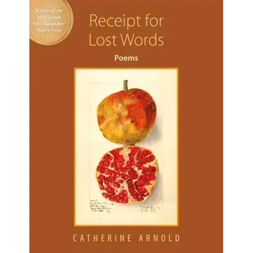 Receipt for Lost Words: Poems