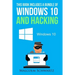 This Books Includes a Bundle of Windows 10 and Hacking