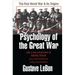 Psychology of the Great War: The First World War and Its Origins